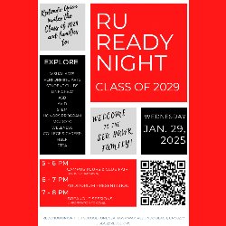 RUHS RU Ready Night - Class of 2029 - Wednesday, January 29, 2025, from 5-8 PM 